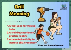 Drill Meaning
