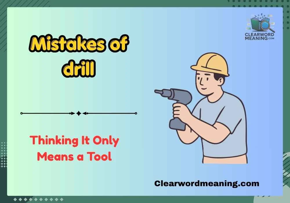 Mistakes of drill